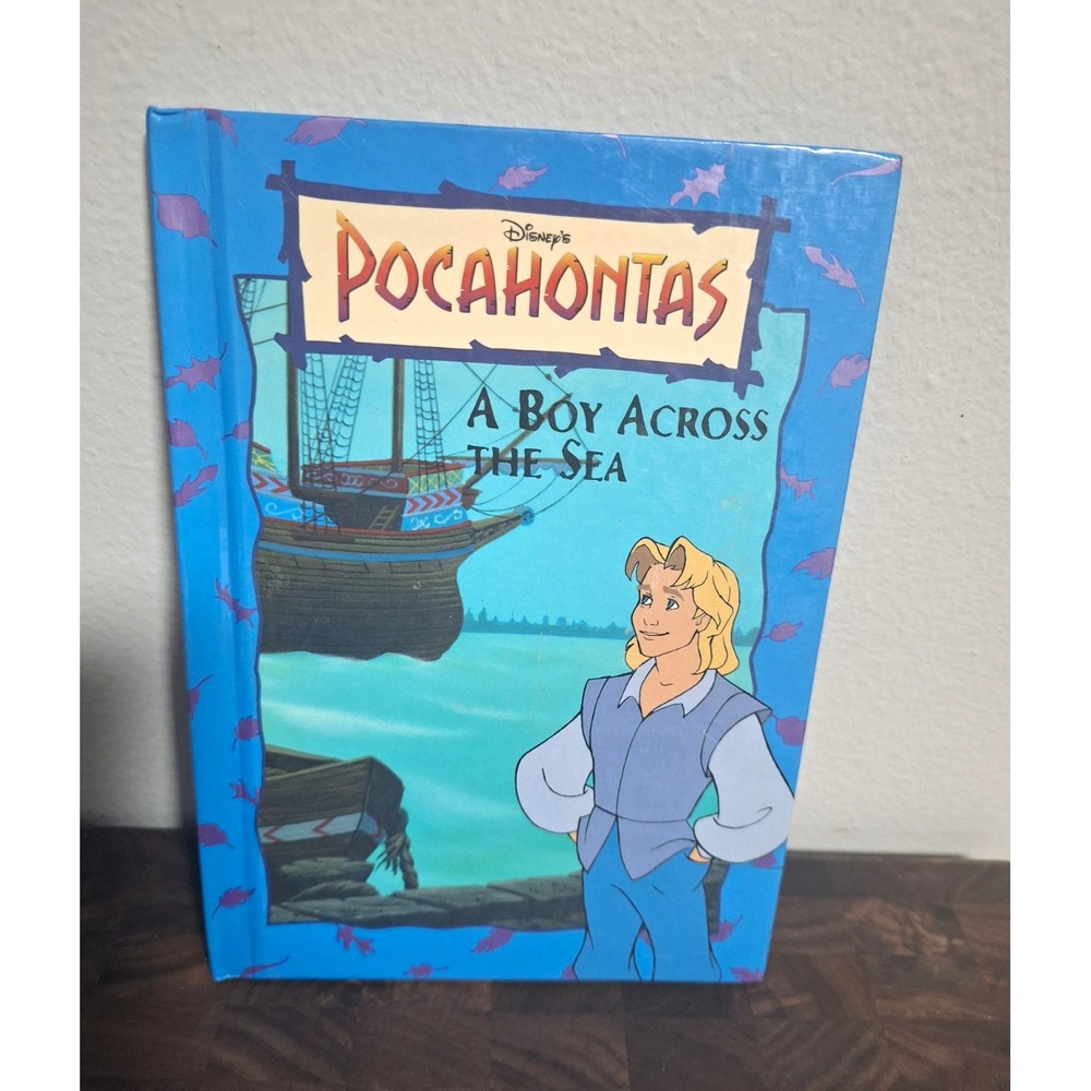 Disney Pocahontas A Boy Across The Sea Grolier Hardcover Book John Smith 1995